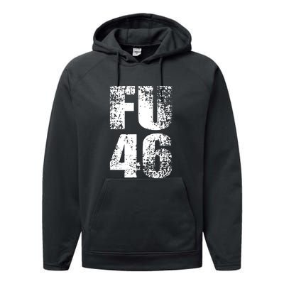 FU 46 Impeach Biden Anti Biden 86 46 Conservative Republican Performance Fleece Hoodie