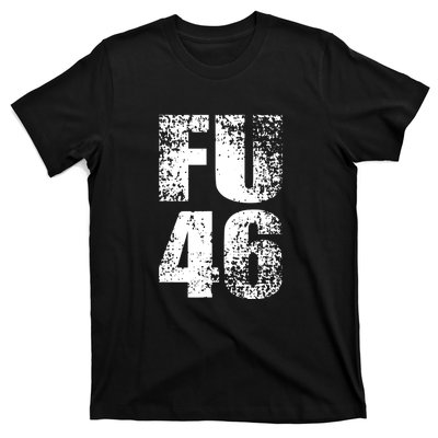 FU 46 Impeach Biden Anti Biden 86 46 Conservative Republican T-Shirt