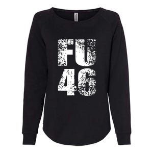 FU 46 Impeach Biden Anti Biden 86 46 Conservative Republican Womens California Wash Sweatshirt