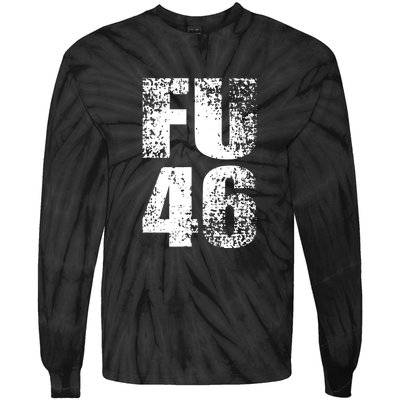 FU 46 Impeach Biden Anti Biden 86 46 Conservative Republican Tie-Dye Long Sleeve Shirt