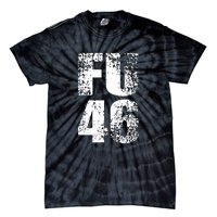 FU 46 Impeach Biden Anti Biden 86 46 Conservative Republican Tie-Dye T-Shirt