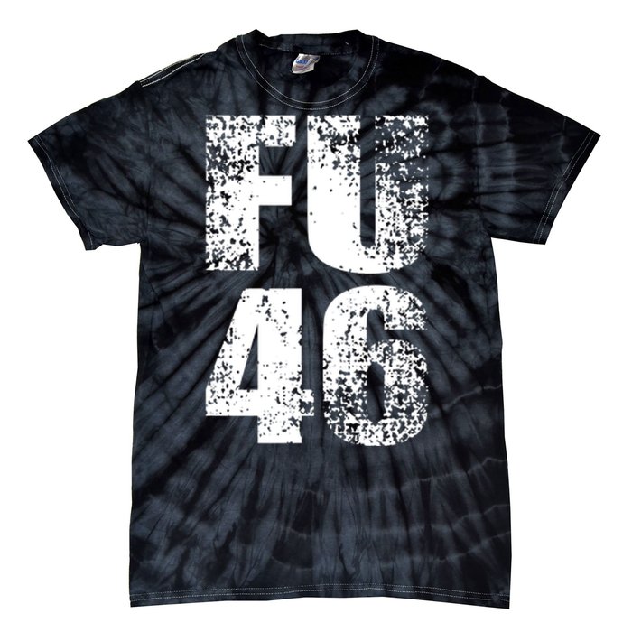 FU 46 Impeach Biden Anti Biden 86 46 Conservative Republican Tie-Dye T-Shirt