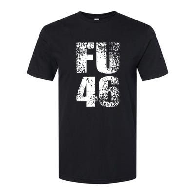 FU 46 Impeach Biden Anti Biden 86 46 Conservative Republican Softstyle CVC T-Shirt