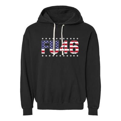 FU 46 Impeach Anti Biden Pro Trump Patriotic American Flag Garment-Dyed Fleece Hoodie