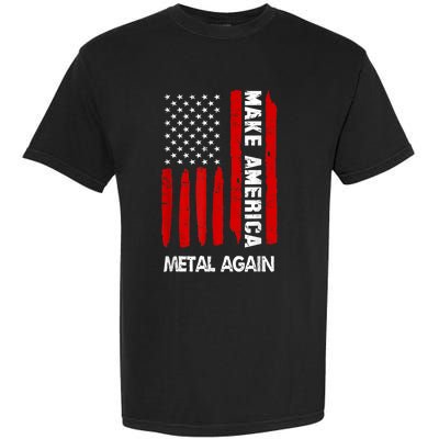 Forth 4th Of July Gift Funny Outfit Make America Metal Again Cute Gift Garment-Dyed Heavyweight T-Shirt