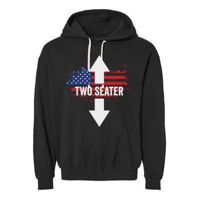 Funny 4th Of July Dirty Two Seater Garment-Dyed Fleece Hoodie