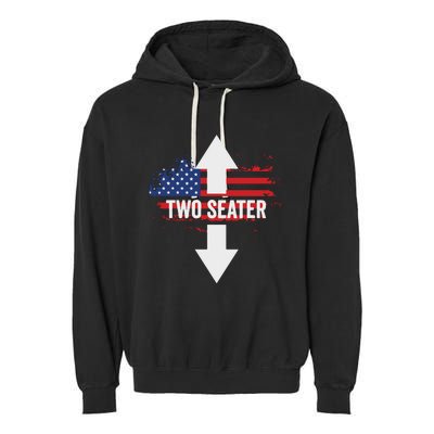 Funny 4th Of July Dirty Two Seater Garment-Dyed Fleece Hoodie