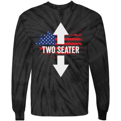 Funny 4th Of July Dirty Two Seater Tie-Dye Long Sleeve Shirt