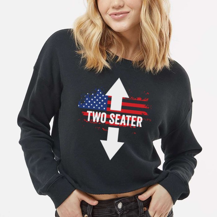 Funny 4th Of July Dirty Two Seater Cropped Pullover Crew