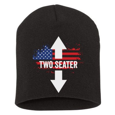 Funny 4th Of July Dirty Two Seater Short Acrylic Beanie