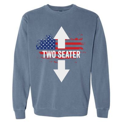 Funny 4th Of July Dirty Two Seater Garment-Dyed Sweatshirt