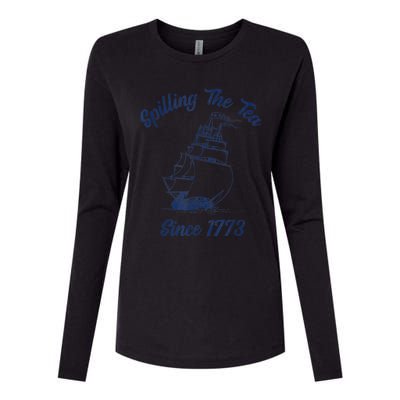 Fun 4th Of July Spilling The Tea Since 1773 History Teacher Womens Cotton Relaxed Long Sleeve T-Shirt