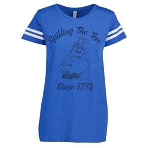 Fun 4th Of July Spilling The Tea Since 1773 History Teacher Enza Ladies Jersey Football T-Shirt