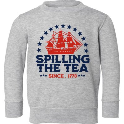 Funny 4th Of July Spilling The Tea Since 1773 Fourth Of July Toddler Sweatshirt