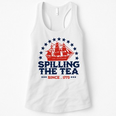 Funny 4th Of July Spilling The Tea Since 1773 Fourth Of July Womens Tank Top
