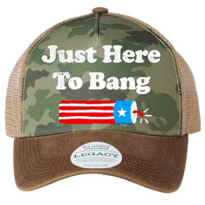 Funny 4th Of July Just Here To Bang Fireworks Fourth Of July. Legacy Tie Dye Trucker Hat