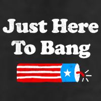 Funny 4th Of July Just Here To Bang Fireworks Fourth Of July. 25L Jumbo Tote