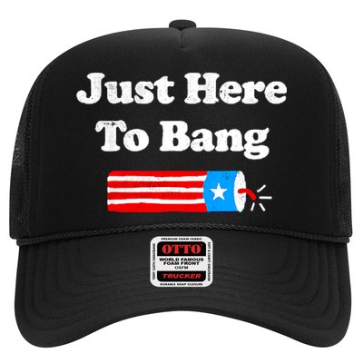 Funny 4th Of July Just Here To Bang Fireworks Fourth Of July. Trucker Hat