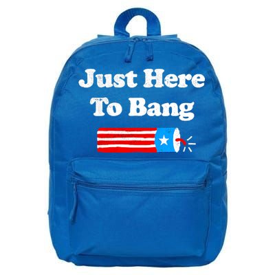 Funny 4th Of July Just Here To Bang Fireworks Fourth Of July. 16 in Basic Backpack