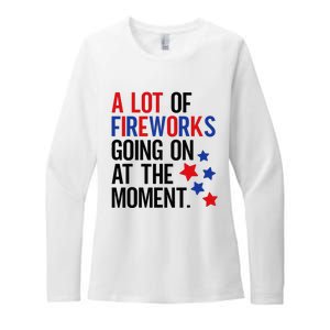 Funny 4th Of July A Lot Of Fireworks Going On At The Moment Womens CVC Long Sleeve Shirt