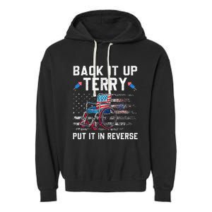 Funny 4th Of July Back Up Terry Put It In Reverse Us Flag Garment-Dyed Fleece Hoodie