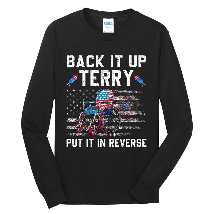 Funny 4th Of July Back Up Terry Put It In Reverse Us Flag Tall Long Sleeve T-Shirt