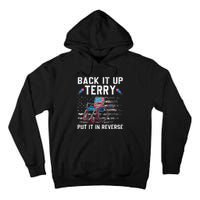 Funny 4th Of July Back Up Terry Put It In Reverse Us Flag Tall Hoodie