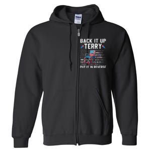 Funny 4th Of July Back Up Terry Put It In Reverse Us Flag Full Zip Hoodie