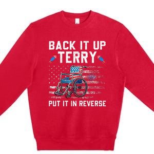 Funny 4th Of July Back Up Terry Put It In Reverse Us Flag Premium Crewneck Sweatshirt