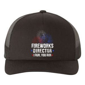 Funny 4th of July Fireworks director I run you run Yupoong Adult 5-Panel Trucker Hat