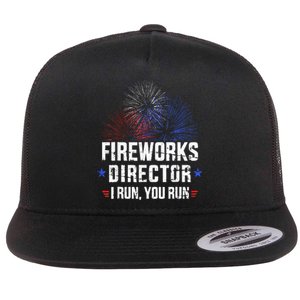 Funny 4th of July Fireworks director I run you run Flat Bill Trucker Hat