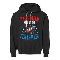 Funny 4th Of July Baby Shower The Man Behind The Firecracker Garment-Dyed Fleece Hoodie