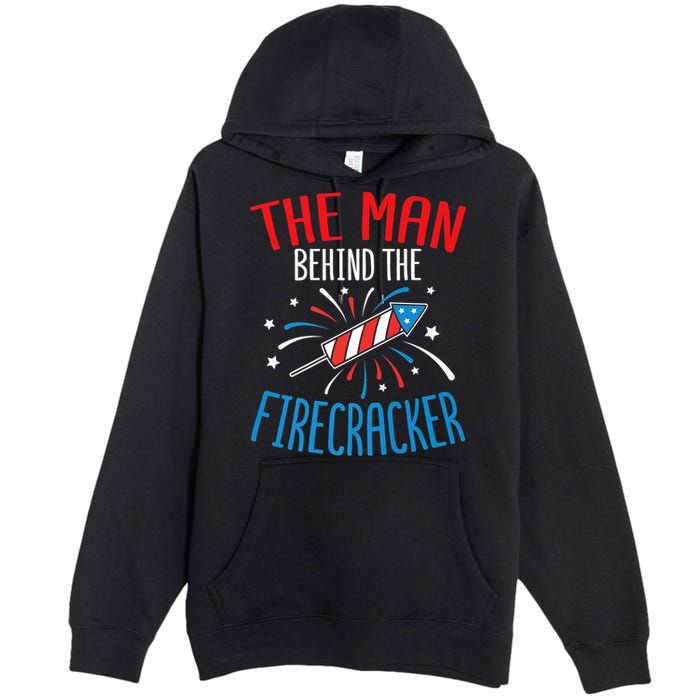 Funny 4th Of July Baby Shower The Man Behind The Firecracker Premium Pullover Hoodie