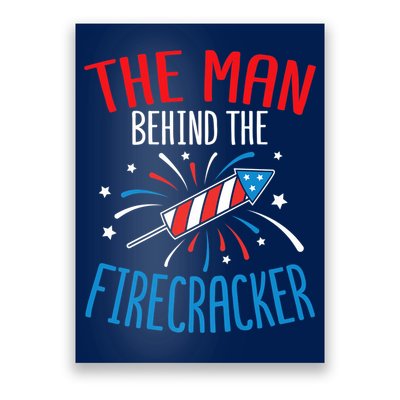 Funny 4th Of July Baby Shower The Man Behind The Firecracker Poster