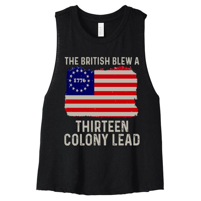 Funny 4th Of July The British Blew A Thirteen Colony Lead Women's Racerback Cropped Tank