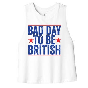 Funny 4th Of July Bad Day To Be British Women's Racerback Cropped Tank