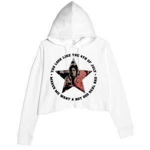 Funny 4th Of July You Look Like The 4th Of July Girl Crop Fleece Hoodie