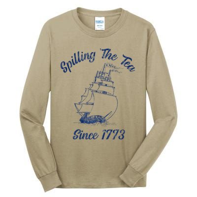 Fun 4th Of July Spilling The Tea Since 1773 History Teacher Tall Long Sleeve T-Shirt