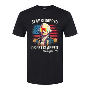 Funny 4th Of July Washington Stay Strapped Get Clapped Softstyle CVC T-Shirt