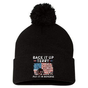 Funny 4th Of July Back Up Terry Put It In Reverse Firework Gift Pom Pom 12in Knit Beanie