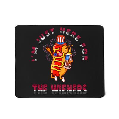 Funny 4th Of July Im Just Here For The Wieners Hot Dogs Mousepad