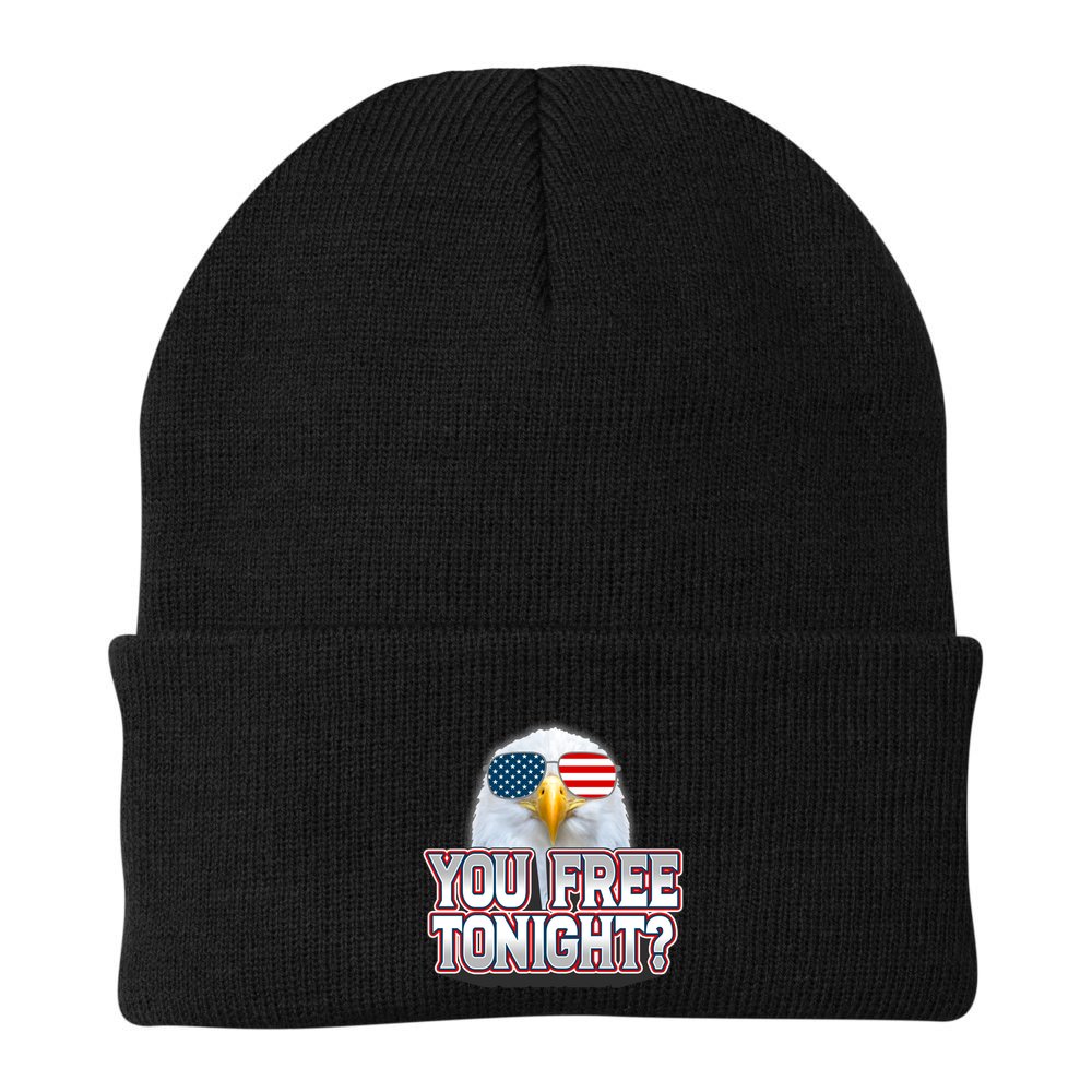 Fourth 4th Of July Bald Eagle You Free Tonight Funny Gift Beanie