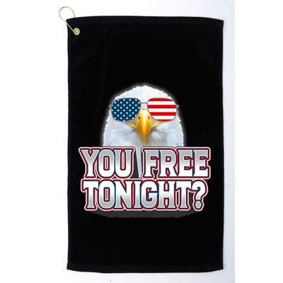 Fourth 4th Of July Bald Eagle You Free Tonight Funny Gift Golf Towel