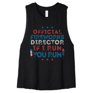 Funny 4th of July Fireworks Director If I Run You Run Women's Racerback Cropped Tank