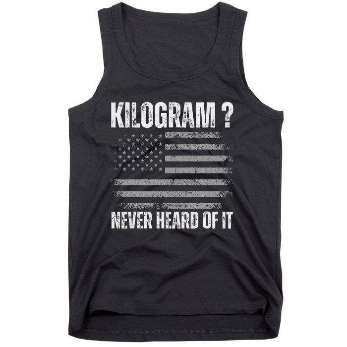 Funny 4th Of July Patriotic Usa What Is A Kilogram Tank Top