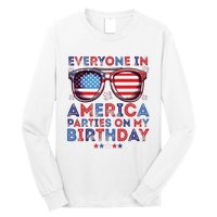 Funny 4th Of July Birthday Independence Day Long Sleeve Shirt