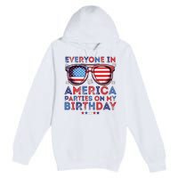 Funny 4th Of July Birthday Independence Day Premium Pullover Hoodie