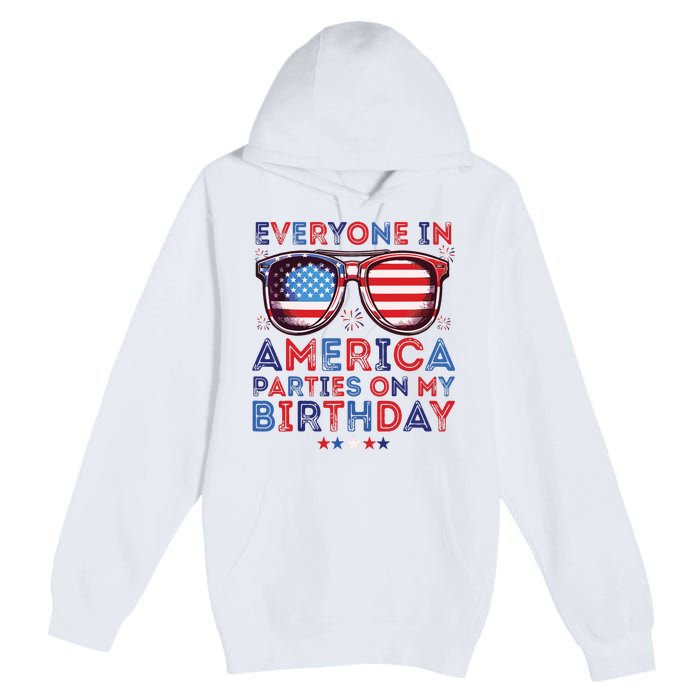 Funny 4th Of July Birthday Independence Day Premium Pullover Hoodie