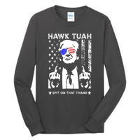 Funny 4th Of July Hawk Tush Spit On That Thang Viral Election Parody Gift Tall Long Sleeve T-Shirt