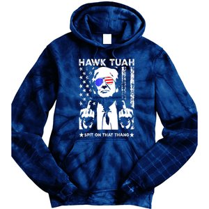 Funny 4th Of July Hawk Tush Spit On That Thang Viral Election Parody Gift Tie Dye Hoodie